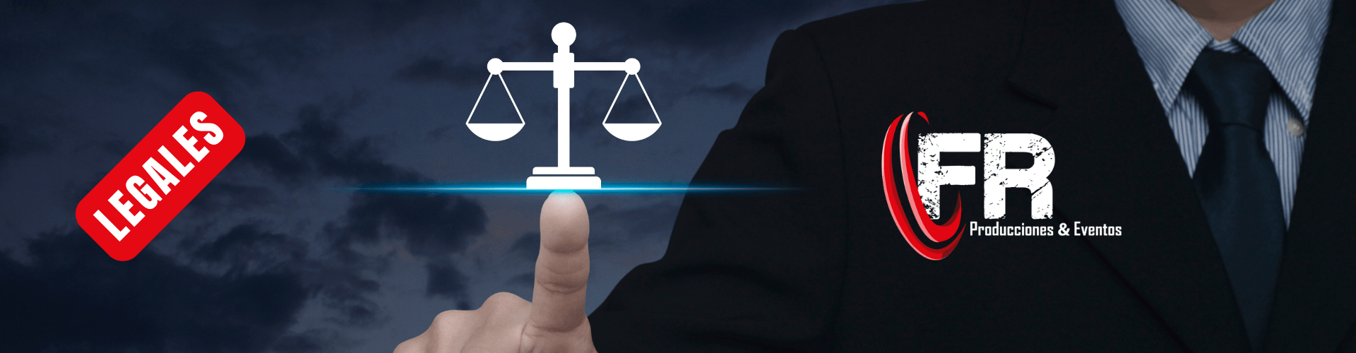 Asuntos legales de FR Producciones & Eventos